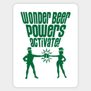 WONDER BEER POWERS ACTIVATE!  - 2.0 Magnet